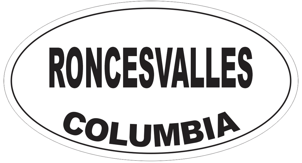 Roncesvalles Columbia Oval Bumper Sticker or Helmet Sticker D4919
