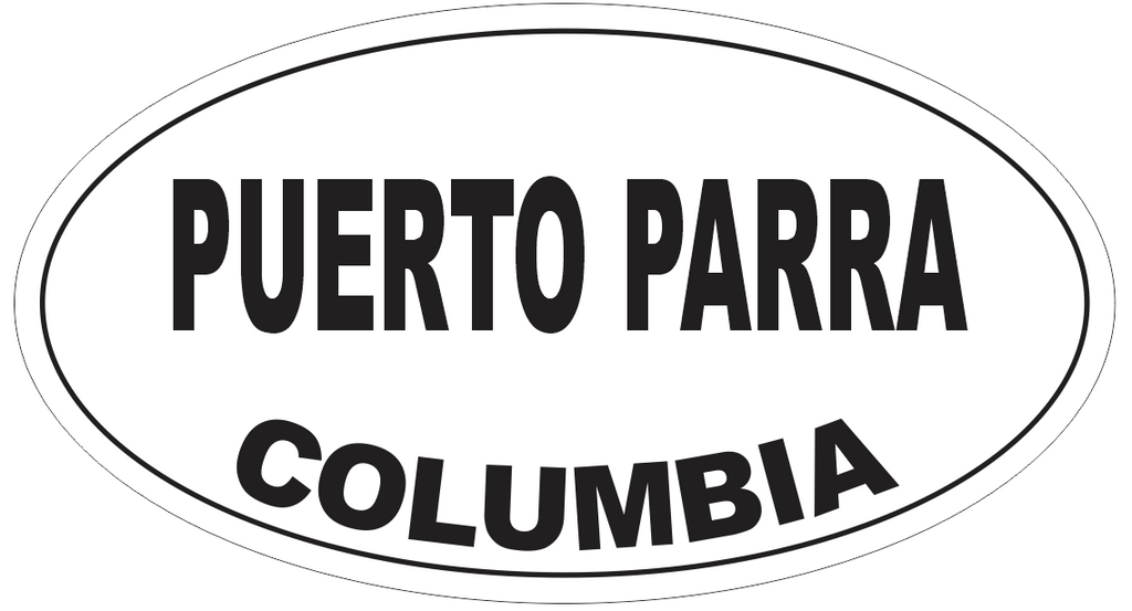 Puerto Parra Columbia Oval Bumper Sticker or Helmet Sticker D5501
