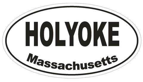 Holyoke Massachusetts Oval Bumper Sticker or Helmet Sticker D1440 Euro Oval - Winter Park Products