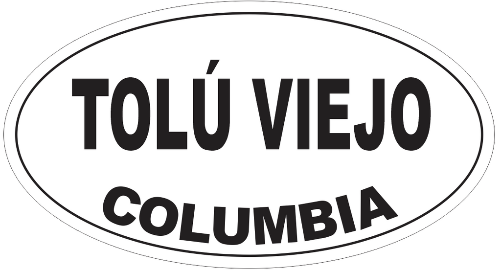 Tolu Viejo Columbia Oval Bumper Sticker or Helmet Sticker D5511