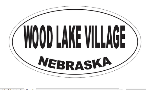 Wood Lake Village Nebraska Oval Bumper Sticker D7128 Euro Oval