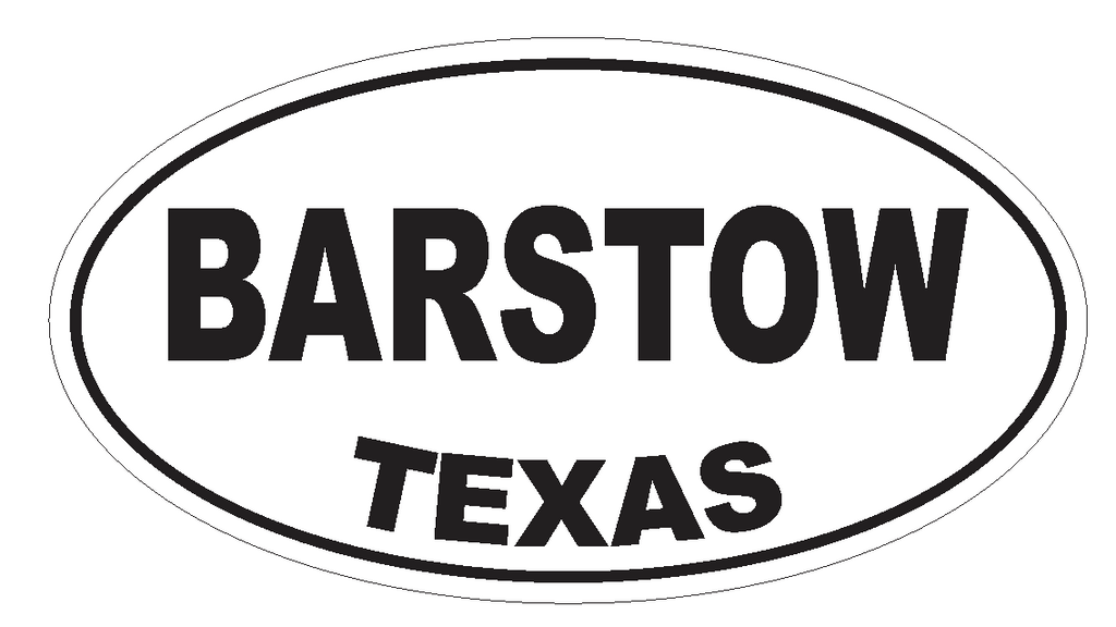 Barstow Texas Oval Bumper Sticker or Helmet Sticker D3203 Euro Oval - Winter Park Products