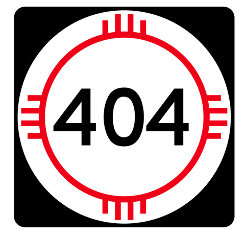 New Mexico State Road 404 Sticker R4180 Highway Sign Road Sign Decal