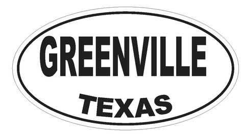 Greenville Texas Oval Bumper Sticker or Helmet Sticker D3433 Euro Oval - Winter Park Products