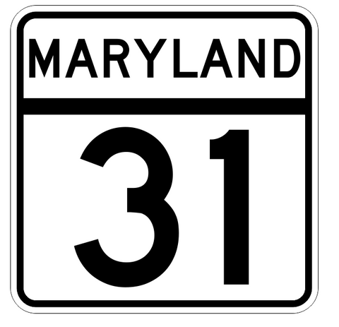 Maryland State Highway 31 Sticker Decal R2689 Highway Sign