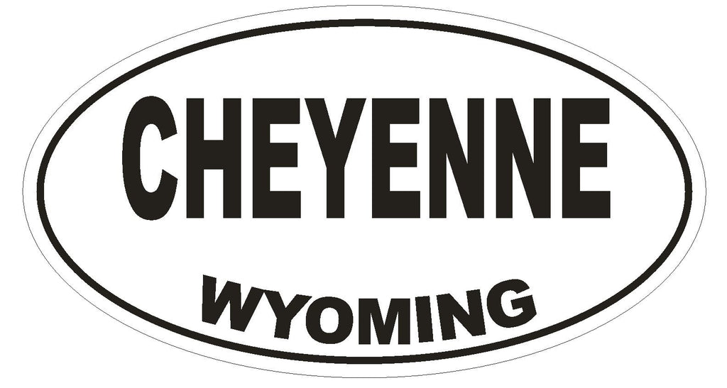 Cheyenne Wyoming Oval Bumper Sticker or Helmet Sticker D1695 Euro Oval - Winter Park Products
