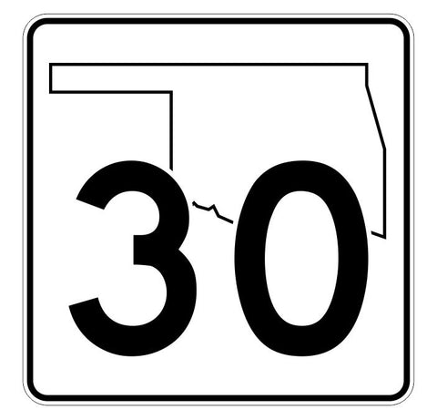 Oklahoma State Highway 30 Sticker Decal R5585 Highway Route Sign