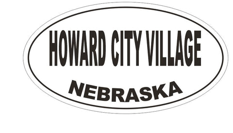 Howard City Village Oval Bumper Sticker or Helmet Sticker D5095 Oval