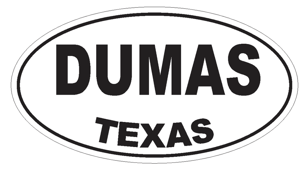 Dumas Texas Oval Bumper Sticker or Helmet Sticker D3349 Euro Oval - Winter Park Products