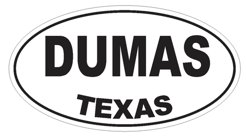 Dumas Texas Oval Bumper Sticker or Helmet Sticker D3349 Euro Oval - Winter Park Products