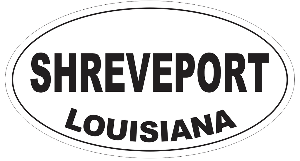 Shreveport Louisiana Oval Bumper Sticker or Helmet Sticker D4009