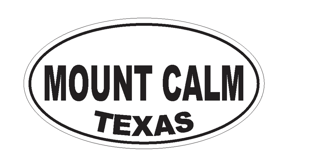 Mount CalmTexas Oval Bumper Sticker or Helmet Sticker D3636 Euro Oval - Winter Park Products