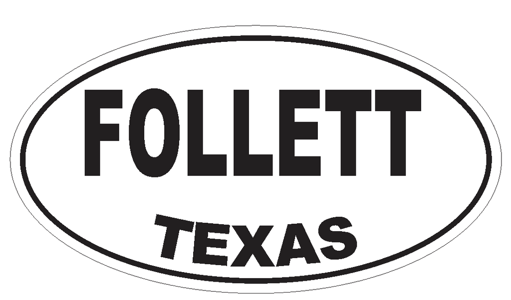 Follett Texas Oval Bumper Sticker or Helmet Sticker D3386 Euro Oval - Winter Park Products