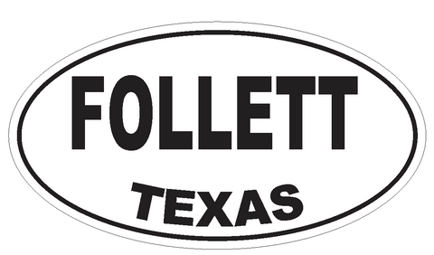 Follett Texas Oval Bumper Sticker or Helmet Sticker D3386 Euro Oval - Winter Park Products