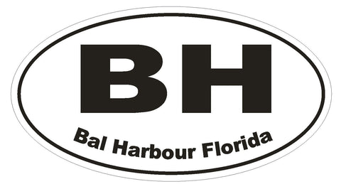 Bal Harbour Florida Oval Bumper Sticker or Helmet Sticker D1622 Euro Oval - Winter Park Products