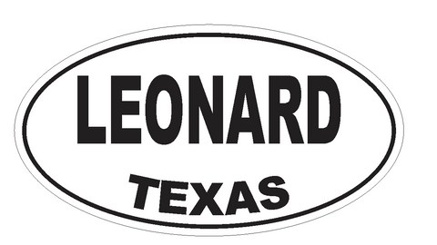 Leonard Texas Oval Bumper Sticker or Helmet Sticker D3579 Euro Oval - Winter Park Products