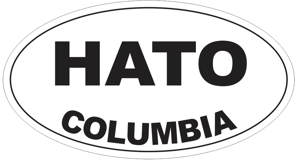 Hato Columbia Oval Bumper Sticker or Helmet Sticker D4675