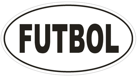 FUTBOL Oval Bumper Sticker or Helmet Sticker D558 Laptop Cell Euro Oval Football - Winter Park Products