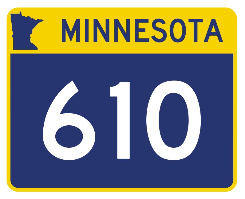 Minnesota State Highway 610 Sticker Decal R5050 Highway Route sign
