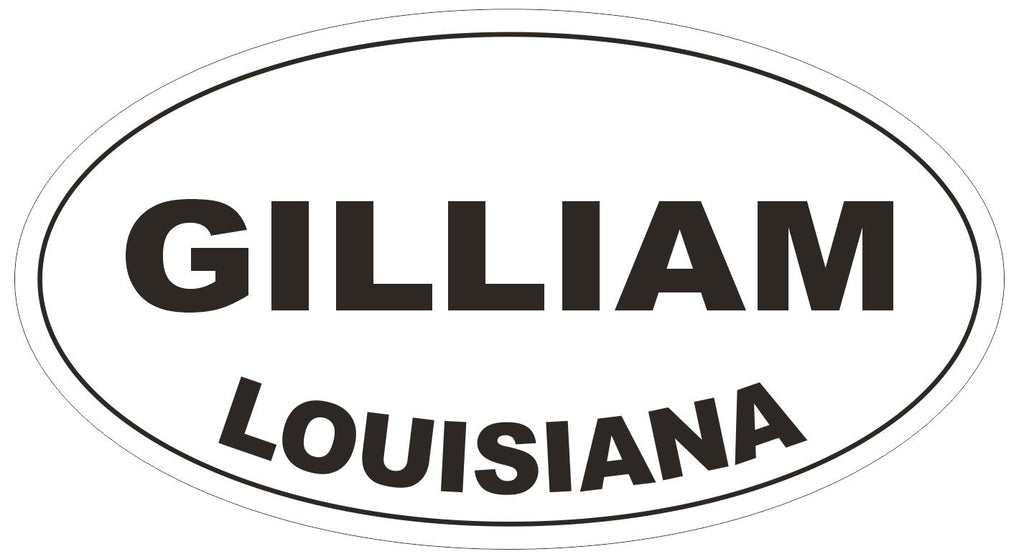 Gilliam Louisiana Oval Bumper Sticker or Helmet Sticker D3925