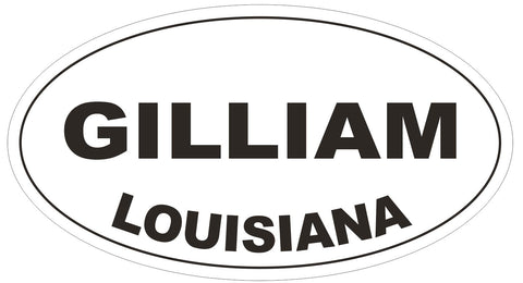Gilliam Louisiana Oval Bumper Sticker or Helmet Sticker D3925