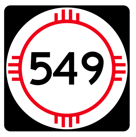 New Mexico State Road 549 Sticker R4203 Highway Sign Road Sign Decal