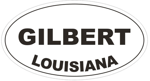 Gilbert Louisiana Oval Bumper Sticker or Helmet Sticker D3924