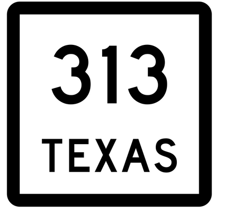 Texas State Highway 313 Sticker Decal R2608 Highway Sign