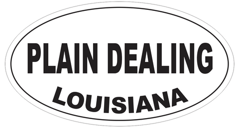 Plain Dealing Louisiana Oval Bumper Sticker or Helmet Sticker D4071