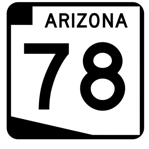 Arizona State Route 78 Sticker R2716 Highway Sign Road Sign