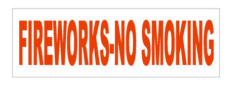 FIREWORKS NO SMOKING BUMPER STICKER or Helmet Sticker D1997 - Winter Park Products