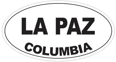 La Paz Columbia Oval Bumper Sticker or Helmet Sticker D5408