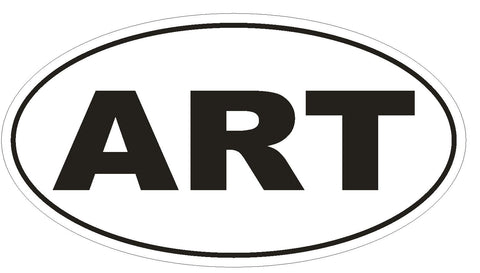 ART Oval Bumper Sticker or Helmet Sticker D526 Laptop Cell Phone Artist Euro - Winter Park Products