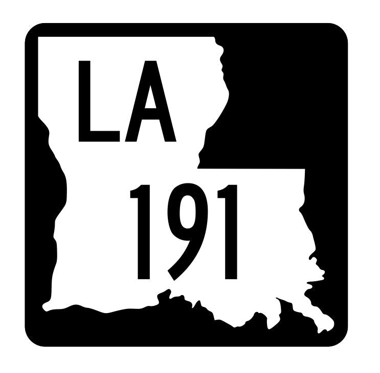 Louisiana State Highway 191 Sticker Decal R5895 Highway Route Sign