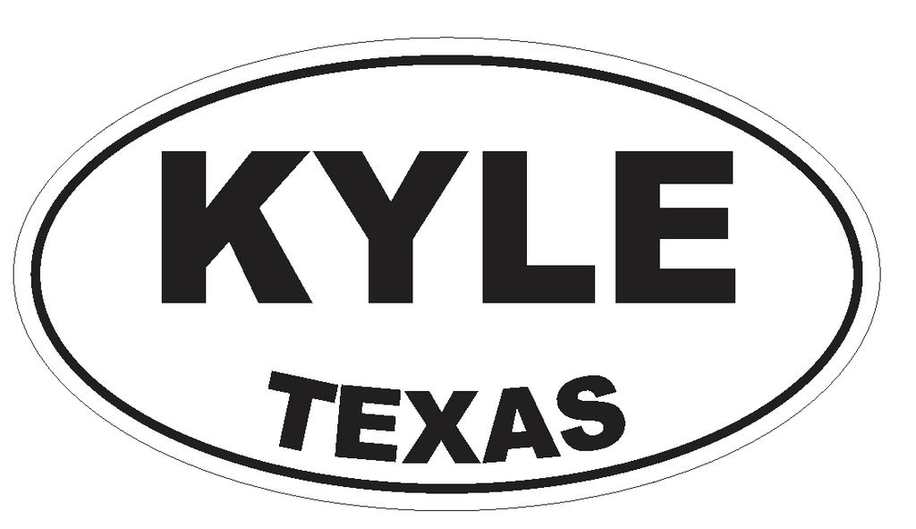 Kyle Texas Oval Bumper Sticker or Helmet Sticker D3563 Euro Oval - Winter Park Products