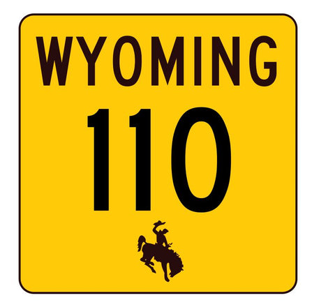 Wyoming Highway 110 Sticker R3417 Highway Sign