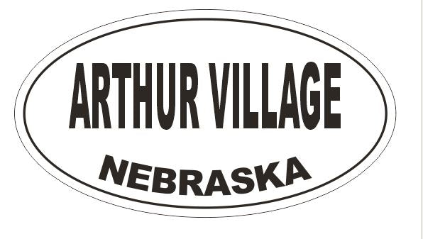 Arthur Village Nebraska Oval Bumper Sticker or Helmet Sticker D5112 Oval