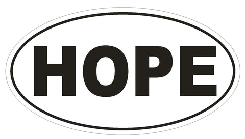 HOPE Euro Oval Bumper Sticker or Helmet Sticker D511 Laptop Cell Phone Religious - Winter Park Products