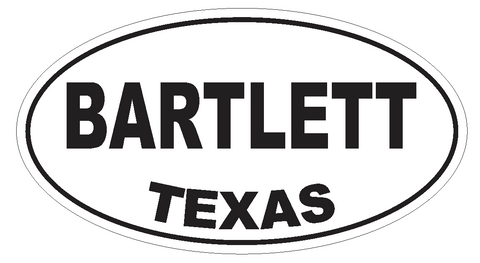 Bartlett Texas Oval Bumper Sticker or Helmet Sticker D3205 Euro Oval - Winter Park Products
