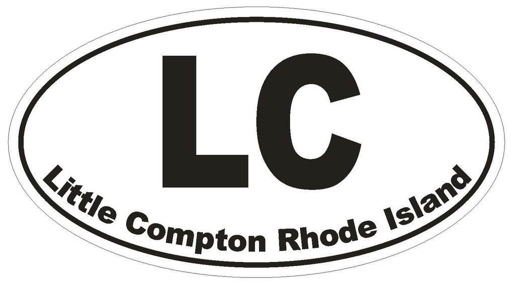 Little Compton Rhode Island Oval Bumper Sticker or Helmet Sticker D1520 Euro - Winter Park Products