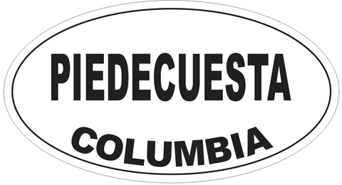Piedecuesta Columbia Oval Bumper Sticker or Helmet Sticker D4902