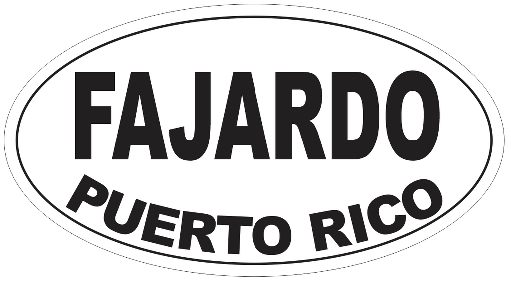Fajardo Puerto Rico Oval Bumper Sticker or Helmet Sticker D4110