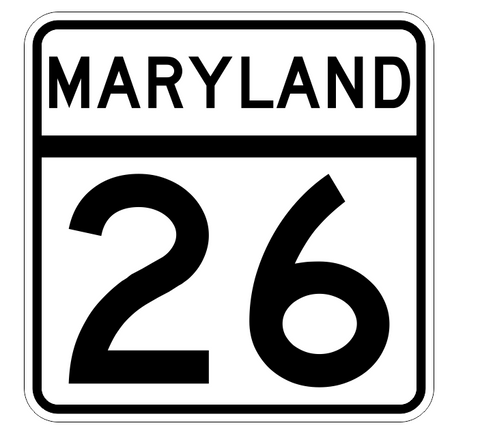 Maryland State Highway 26 Sticker Decal R2685 Highway Sign