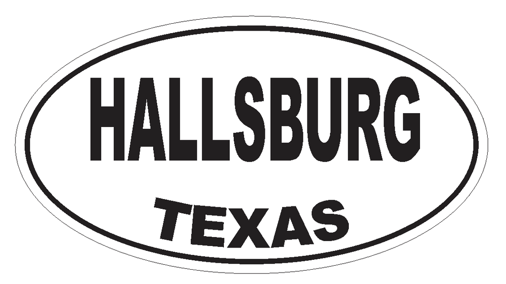 Hallsburg Texas Oval Bumper Sticker or Helmet Sticker D3472 Euro Oval - Winter Park Products