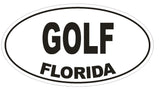 Golf Florida Oval Bumper Sticker or Helmet Sticker D1320 Euro Oval - Winter Park Products