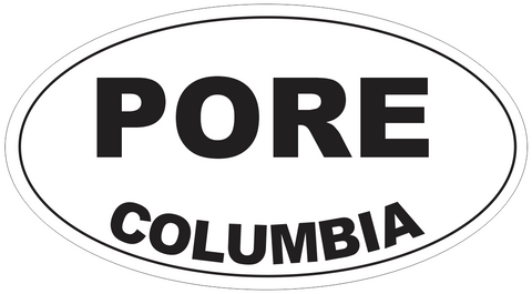 Pore Columbia Oval Bumper Sticker or Helmet Sticker D4393