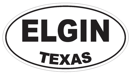 Elgin Texas Oval Bumper Sticker or Helmet Sticker D3366 Euro Oval - Winter Park Products