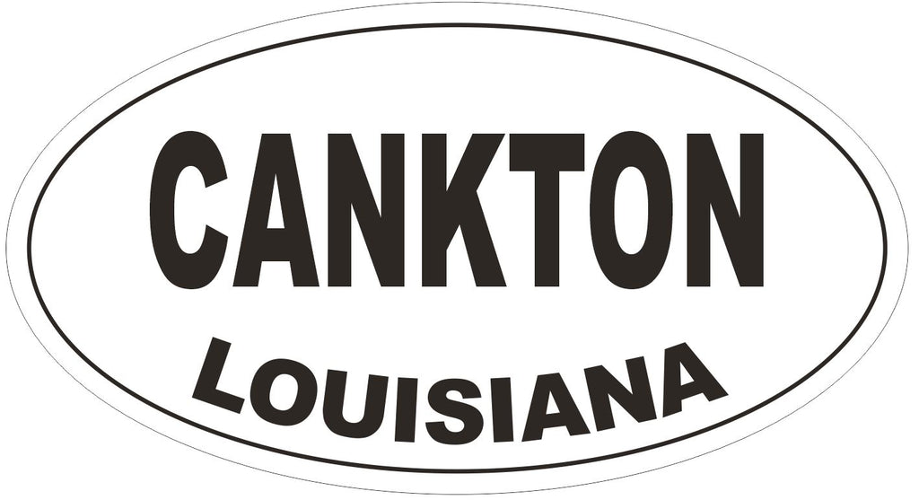 Cankton Louisiana Oval Bumper Sticker or Helmet Sticker D3795