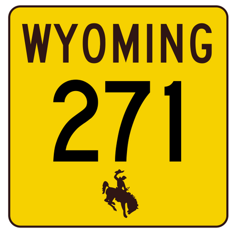 Wyoming Highway 271 Sticker R3493 Highway Sign