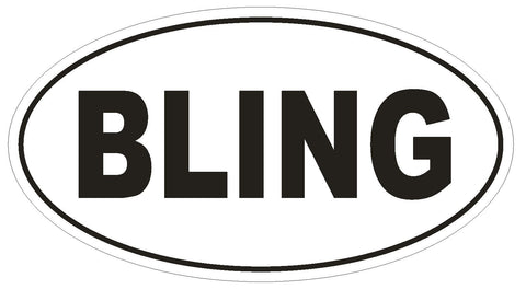 BLING Oval Bumper Sticker or Helmet Sticker D1751 Euro Oval - Winter Park Products